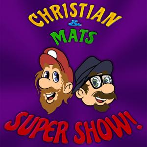 Christian och Mats Super Show