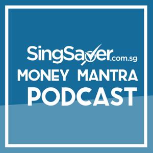 SingSaver.com.sg Money Mantra Podcast