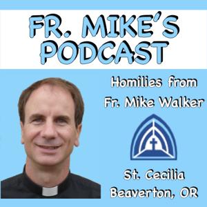 Father Mike's Podcast