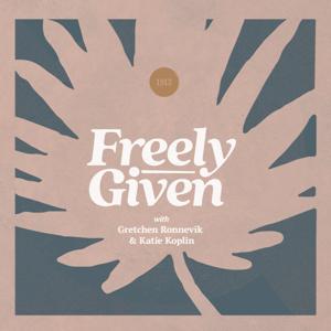 Freely Given by 1517 Podcasts