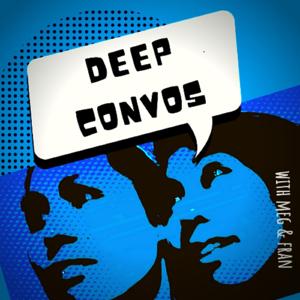 Deep Convos Podcast