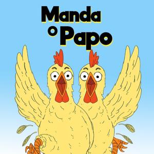 Manda O Papo Podcast