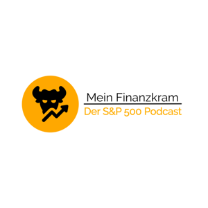 Mein Finanzkram | Der S&P 500 Podcast