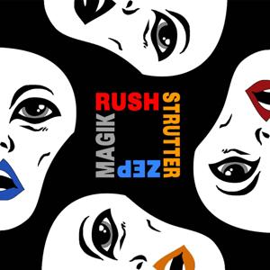 Rush Strutter Zep Magik