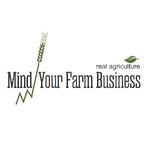 Mind Your Farm Business by RealAgriculture