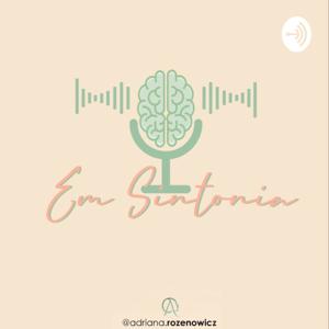 EM SINTONIA por Adriana Rozenowicz