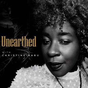 Unearthed with Christine Babu