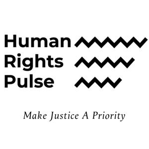 The Human Rights Pulse Podcast