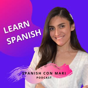 Spanish con Mari | Learn SPANISH