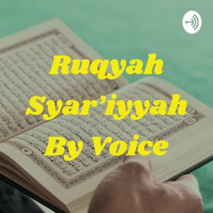 Ruqyah Syar'iyyah By Voice