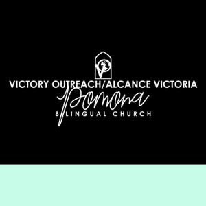 Alcance Victoria | Victory Oureach Pomona's Podcast