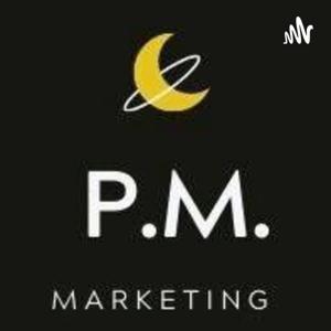 PM Marketing: How to Build a Dream