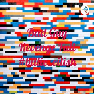 Bad Guy Revenge Full #billie_eilish