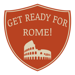 Get Ready for Rome