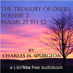 Treasury of David, Vol. 2 (Abridged), The by Charles H. Spurgeon (1834 - 1892)