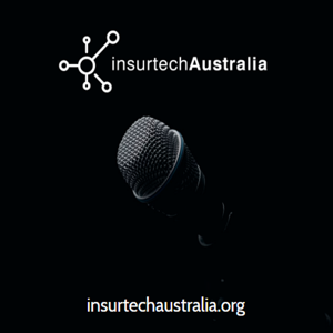 InsurTech Australia Podcast