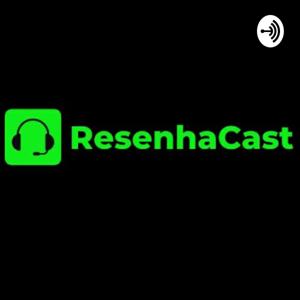 ResenhaCast