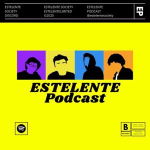 Estelente Podcast