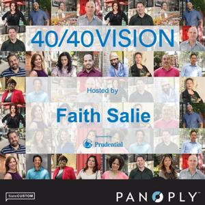 40/40 Vision by Panoply / Prudential