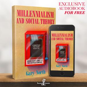 Millennialism and Social Theory - Reconstructionist Radio (Audiobook)