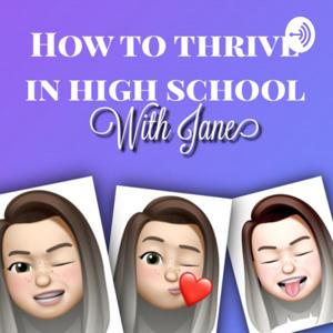 How To Thrive In High School