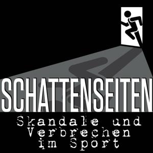 Schattenseiten – Skandale und Verbrechen im Sport