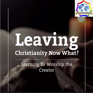 Leaving Christianity, Now What?