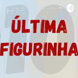 Última Figurinha
