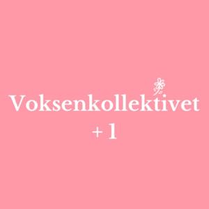 Voksenkollektivet + 1