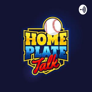 Home Plate Talk