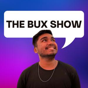 The Bux Show