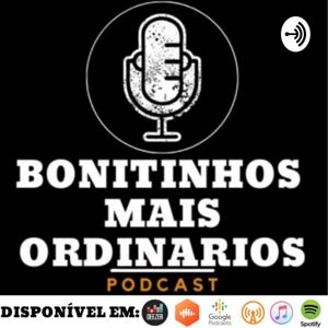 Bonitinhos Mais Ordinários