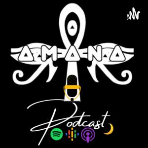 Amana Podcast