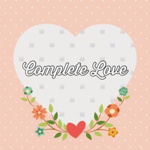 Complete Love