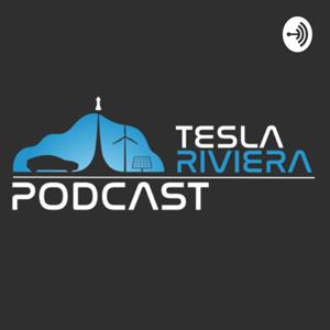Tesla Riviera Podcast