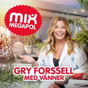 Gry Forssell med Vänner