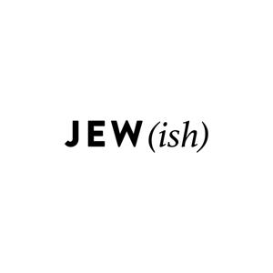 JEW-ISH