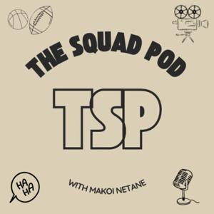 The Squad Pod