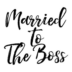 Married To The Boss