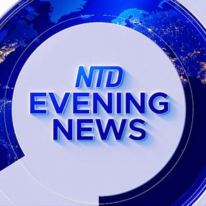 NTD Evening News by NTD Evening News