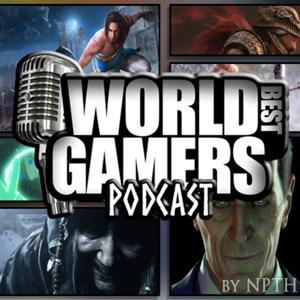 World Best Gamers Podcast