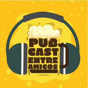 PubCast Entre Amigos