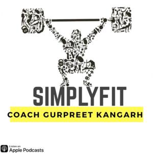 SIMPLY FIT COACH GURPREET KANGARH