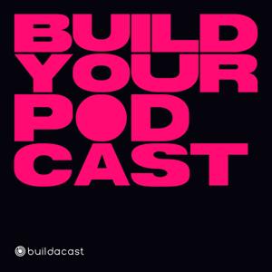 Build your Podcast