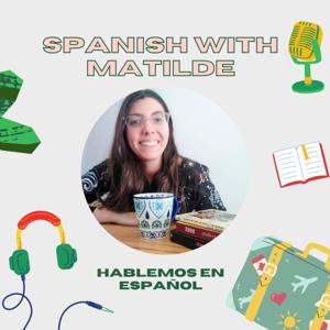 Spanish with Matilde