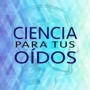 Ciencia para tus oídos