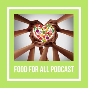 Food for All Podcast