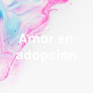 Amor en adopcion by Jesus Alberto Trujillo Alanis