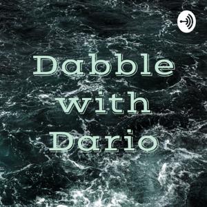 Dabble with Dario