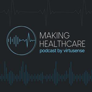 Making Healthcare: {...}